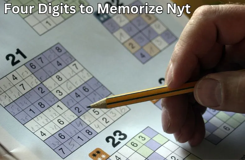 Four Digits to Memorize Nyt